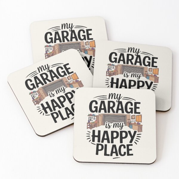 Item preview, My Garage Is My Happy Place designed and sold by Jollys-ArtShop.
