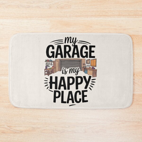 Item preview, My Garage Is My Happy Place designed and sold by Jollys-ArtShop.