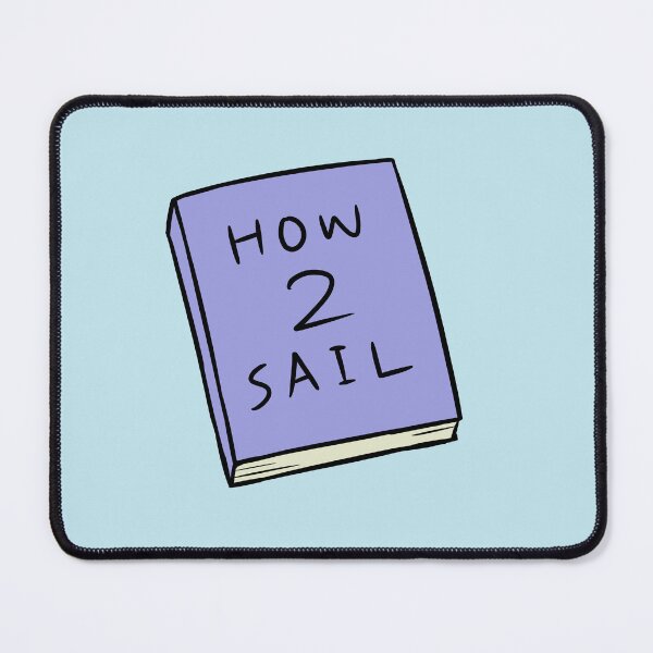 Item preview, How 2 Sail designed and sold by toast-part-two.