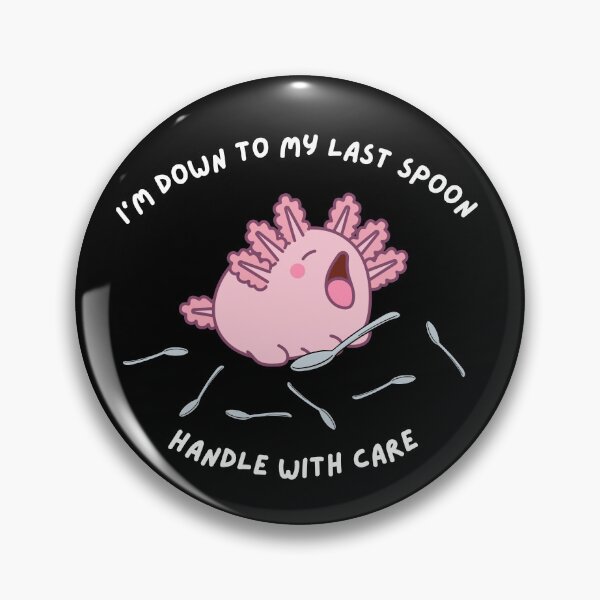 Item preview, Last Spoon Axolotl: Handle with Care designed and sold by LongHaulHumor.