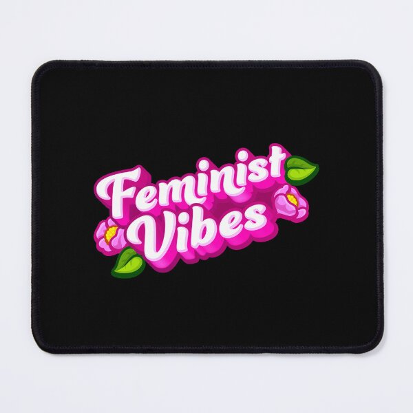Item preview, Feminist Vibes with pink florals designed and sold by jazzydevil.