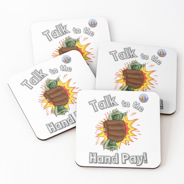 Item preview, Talk To The Hand Pay...! designed and sold by LGBT-Shirts Plus.