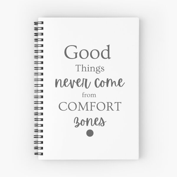 Item preview, GOOD THINGS NEVER COME FROME COMFORT ZONES designed and sold by PGAart.