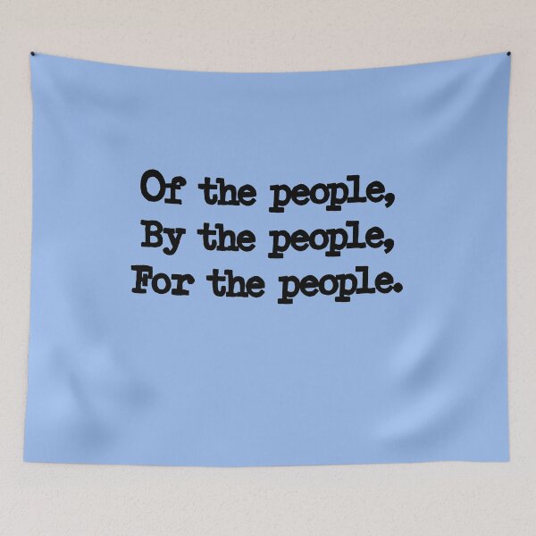 Item preview, OF THE PEOPLE BY THE PEOPLE FOR THE PEOPLE designed and sold by Greenbaby.