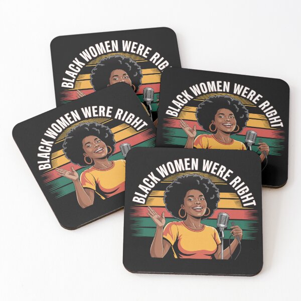 Item preview, Black women were right design Perfect for those who support cultural pride and justice designed and sold by puurfectcat.