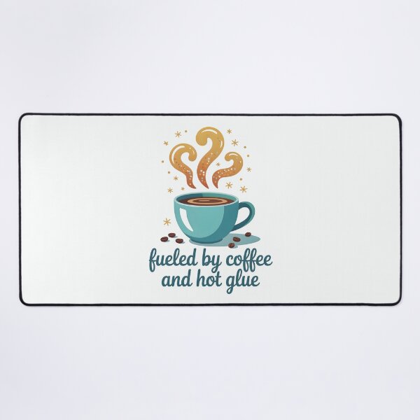 Item preview, Fueled by Coffee and Hot Glue designed and sold by Jollys-ArtShop.