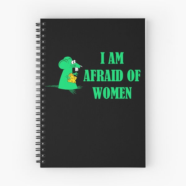 Item preview, I am afraid of women designed and sold by Florida  Max.