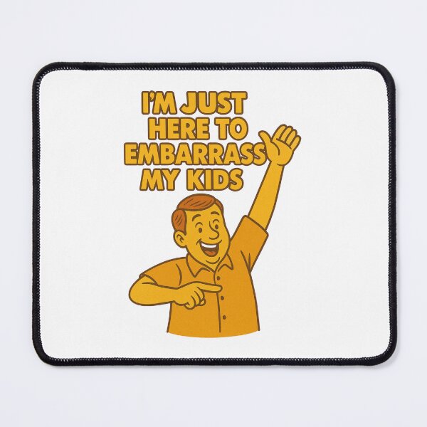 Item preview, I'm Just Here To Embarrass My Kids designed and sold by DOPANDA ..