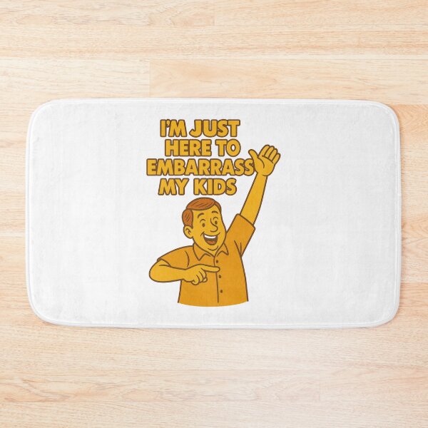 Item preview, I'm Just Here To Embarrass My Kids designed and sold by DOPANDA ..