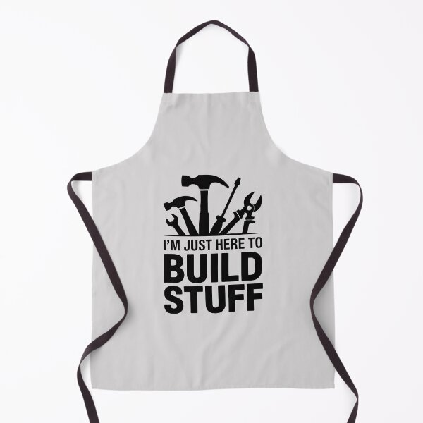 Item preview, I'm Just Here to Build Stuff designed and sold by Jollys-ArtShop.