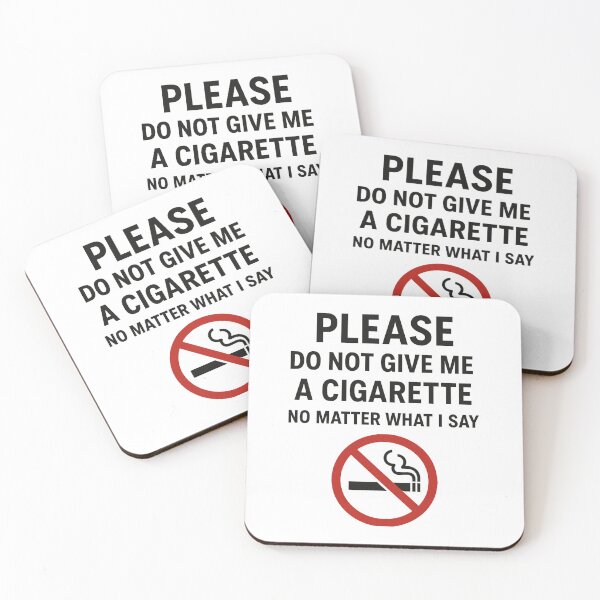 Item preview, Please Do Not Give Me A Cigarette designed and sold by DOPANDA ..