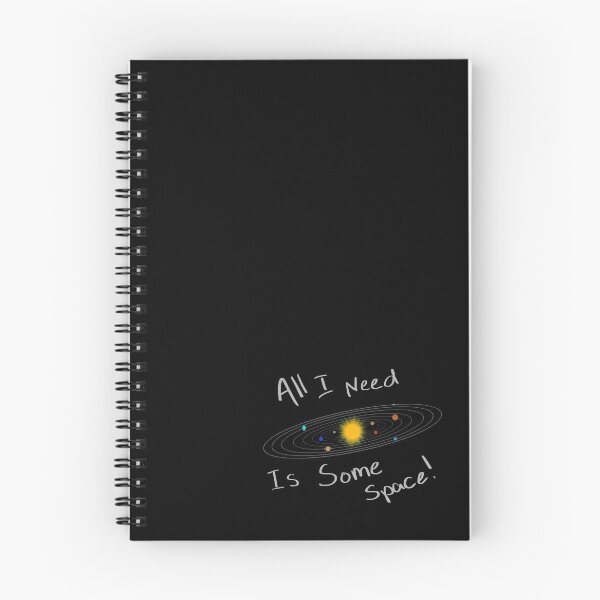Item preview, All I Need Is Some Space! designed and sold by onefredband.