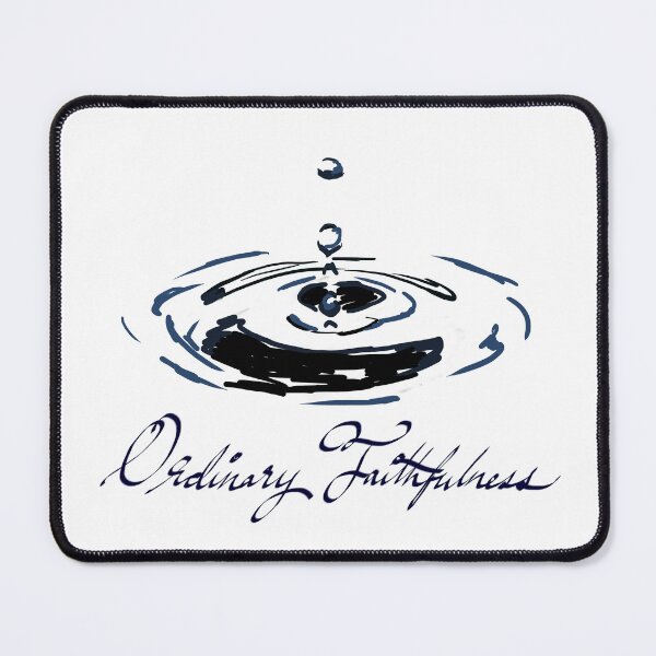 Item preview, Ordinary Faithfulness designed and sold by EllieBubs.