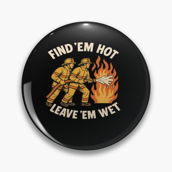 Item preview, Find ‘em hot, leave ‘em wet designed and sold by TrashCultSupply.