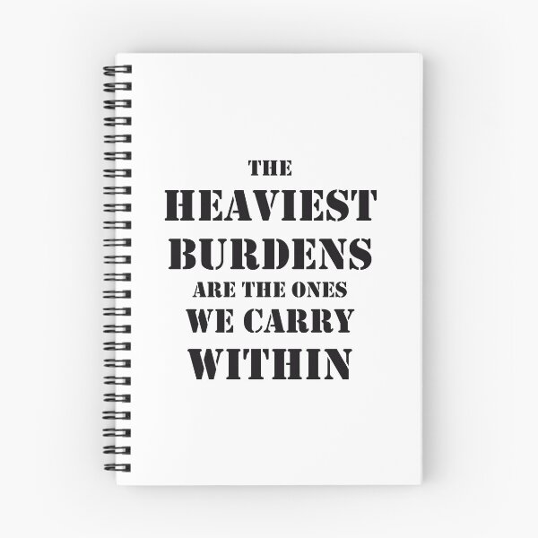 Item preview, The Heaviest Burdens Are The Ones We Carry Within designed and sold by SillyDarkShop.