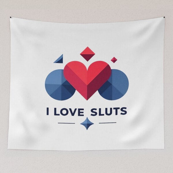 Item preview, I Love Sluts Geometric Edition  designed and sold by UNK-Fatigues.
