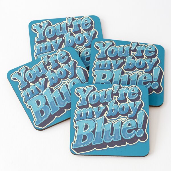 Item preview, “You’re My Boy, Blue!” – Vintage-Style Tribute designed and sold by Scott Black.