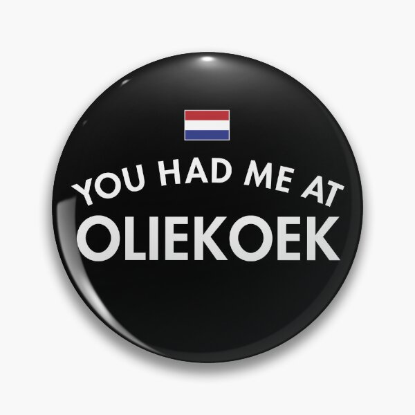Item preview, You Had Me At Oliekoek designed and sold by twHistory.