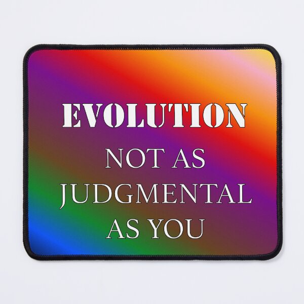 Item preview, Evolution, Not As Judgmental As You designed and sold by VisionWind.