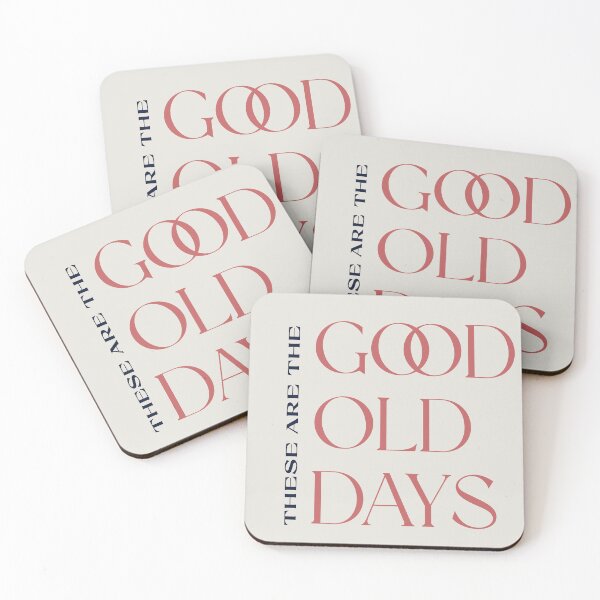 Item preview, These Are The Good Old Days - Minimalist Inspirational Quote Design designed and sold by Stickers by @molllyclare.