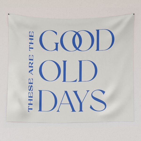 Item preview, These Are The Good Old Days - Minimalist Inspirational Quote Design designed and sold by Stickers by @molllyclare.