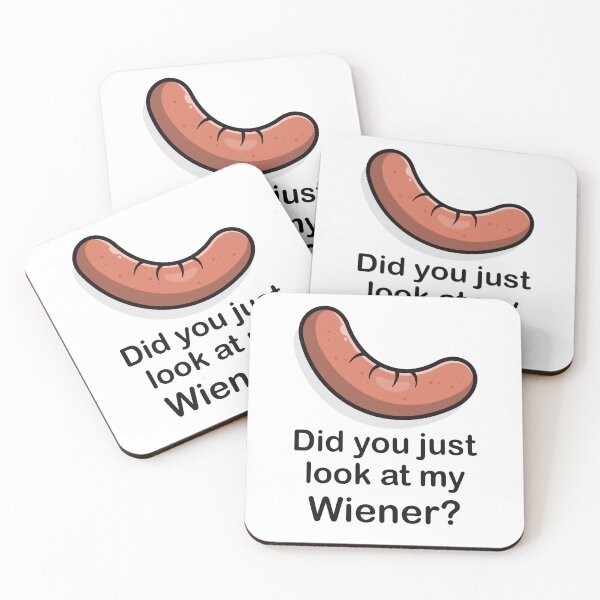 Item preview, Did you look at my Wiener? Sausage joke (on light colors) designed and sold by messy-nessie.