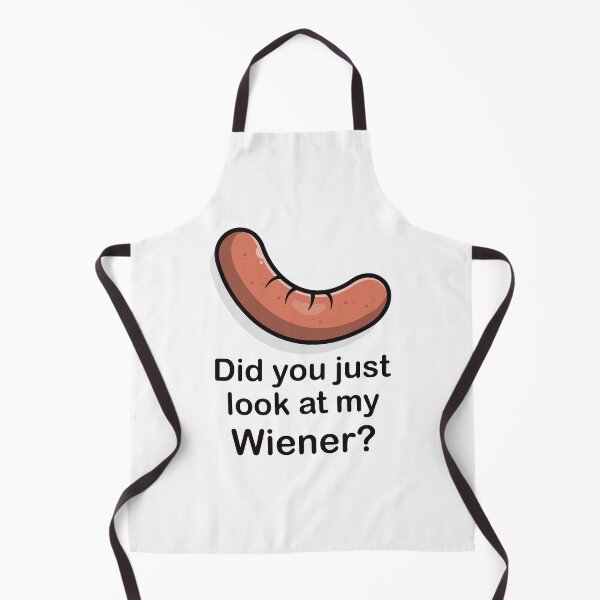 Item preview, Did you look at my Wiener? Sausage joke (on light colors) designed and sold by messy-nessie.