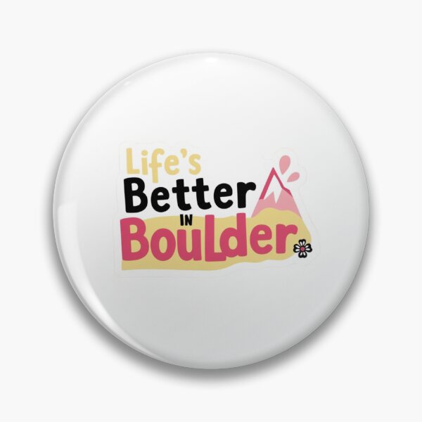 Item preview, Life's Better in Boulder Pink Mountains designed and sold by madie238.