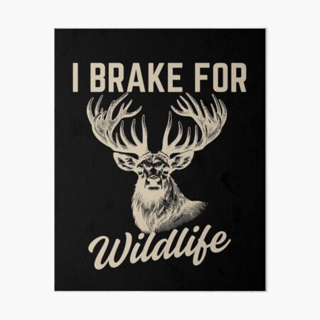 Item preview, Vintage-Style I Brake for Wildlife Deer - Tan designed and sold by WesternLocales.