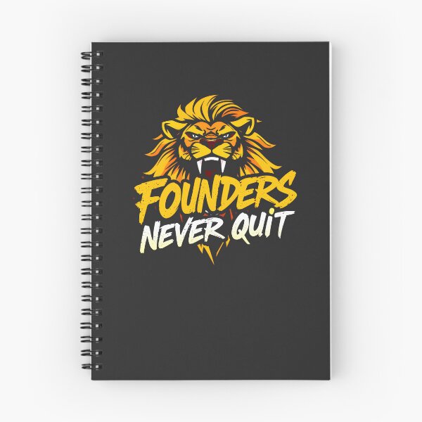 Item preview, Founders never quit Lion Design designed and sold by FoxyJags.