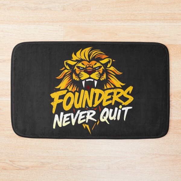 Item preview, Founders never quit Lion Design designed and sold by FoxyJags.