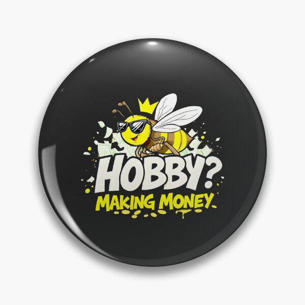 Item preview, Making Money Hobby Bee Design designed and sold by FoxyJags.