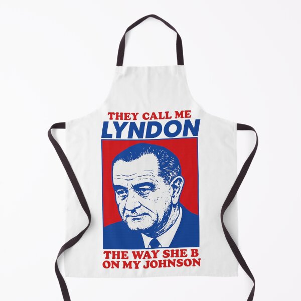 Item preview, They Call Me Lyndon B Johnson designed and sold by claywalkr.