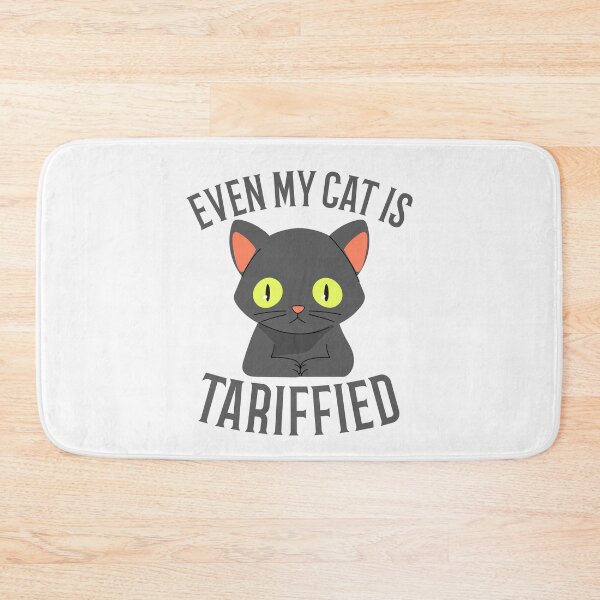 Item preview, Even My Cat is Tariffied designed and sold by 87-Aesthetics.