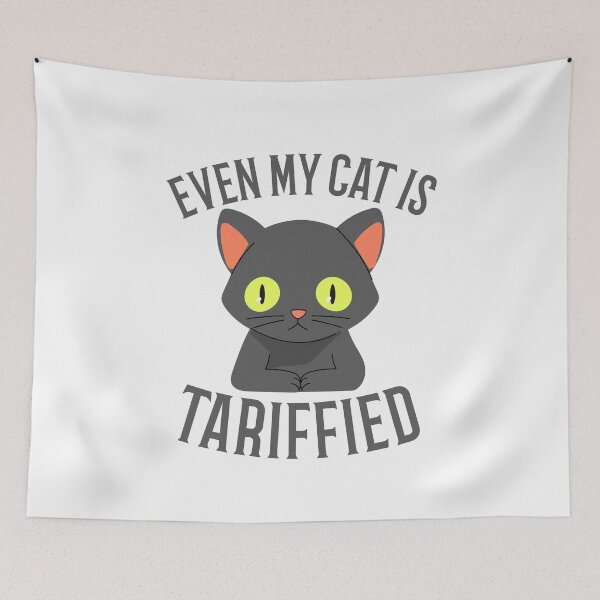 Item preview, Even My Cat is Tariffied designed and sold by 87-Aesthetics.