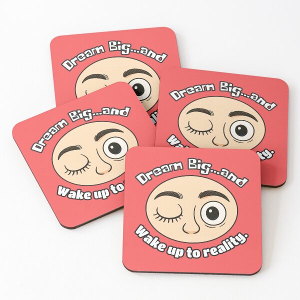 Item preview, Dream Big Wake Up to Reality – Funny cum serious Motivational Meme  designed and sold by PunArtistry.