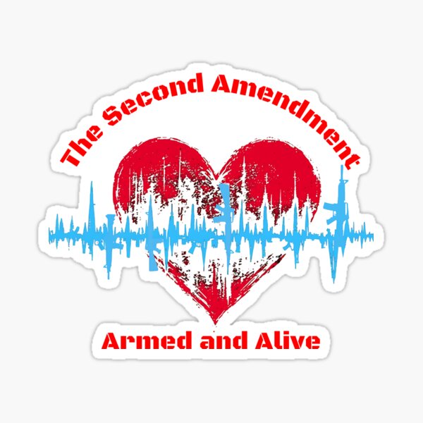 Item preview, The Second Amendment: Armed and Alive designed and sold by jglobal360.