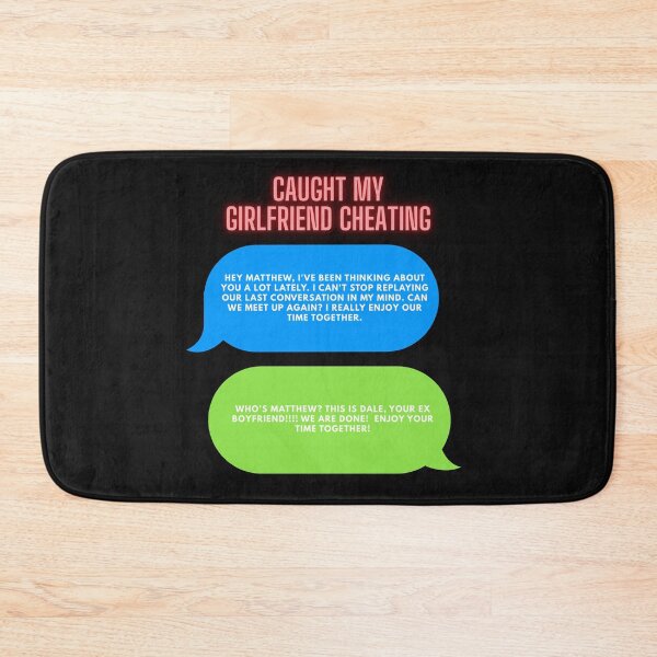 Item preview, CAUGHT MY GIRLFRIEND CHEATING designed and sold by FAMILY DYNASTY.