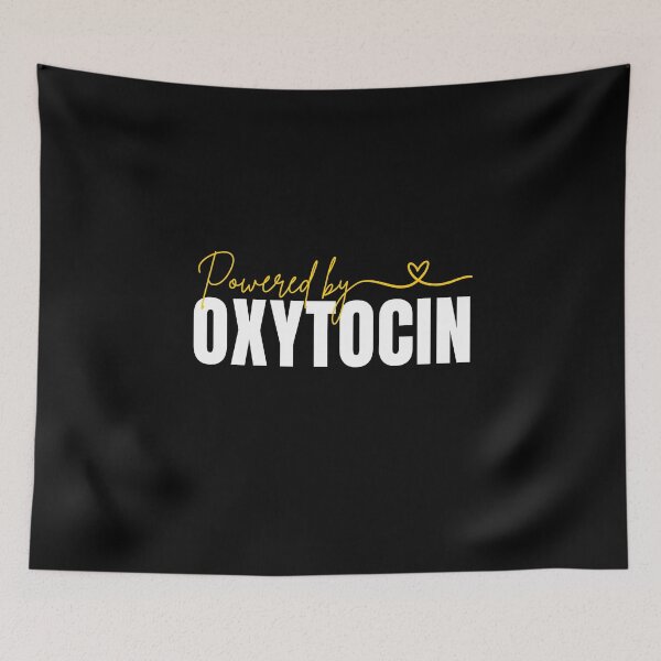 Item preview, Powered by Oxytocin designed and sold by ureggie.