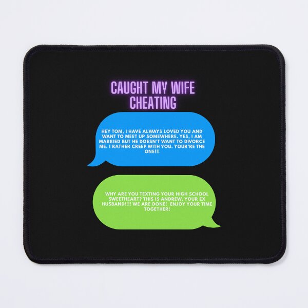 Item preview, CAUGHT MY WIFE CHEATING designed and sold by FAMILY DYNASTY.