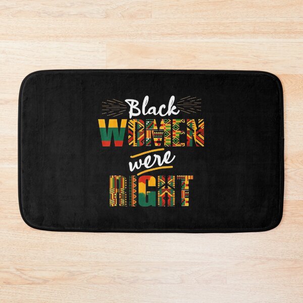 Item preview, Retro Black Women Were Right designed and sold by GrulkeNedrow.