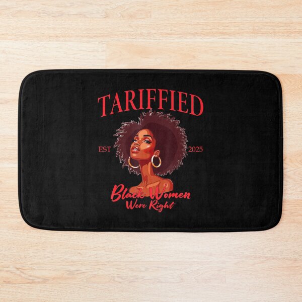 Item preview, Tariffied Black Women Were Right Est 2025 designed and sold by GrulkeNedrow.