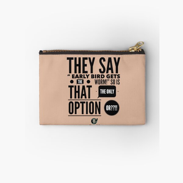 Item preview, They Say/ Early Bird designed and sold by Hurdd.