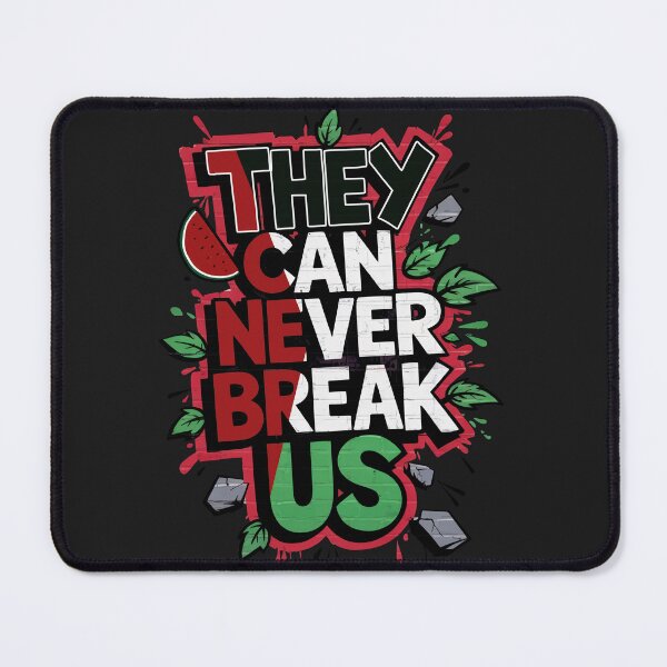 Item preview, they can never break us designed and sold by Slice Of Seed.