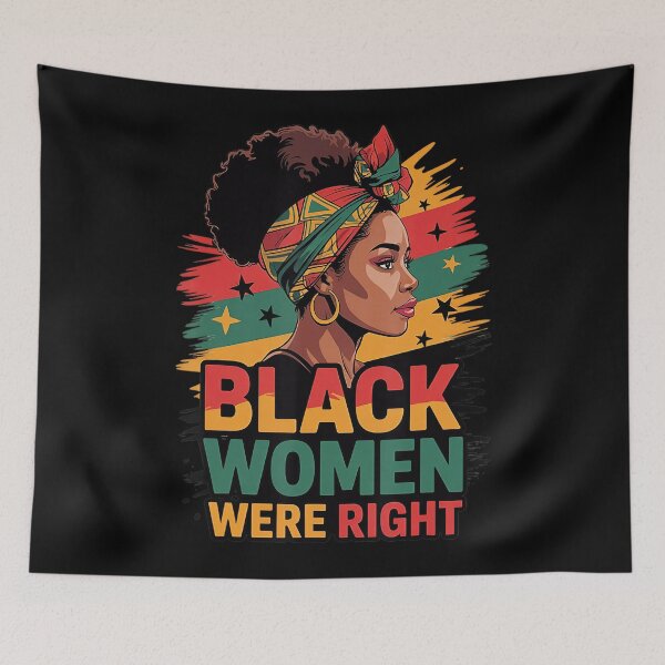 Item preview, Black Women Were Right Funny Black People 2025 designed and sold by GrulkeNedrow.