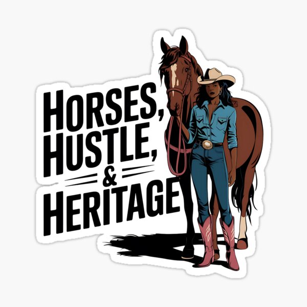 Item preview, Horses, Hustle and Heritage – Black Cowgirl Pride & Western Strength designed and sold by CuteDesignables.