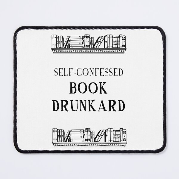 Item preview, Self Confessed Book Drunkard designed and sold by cozydaily.