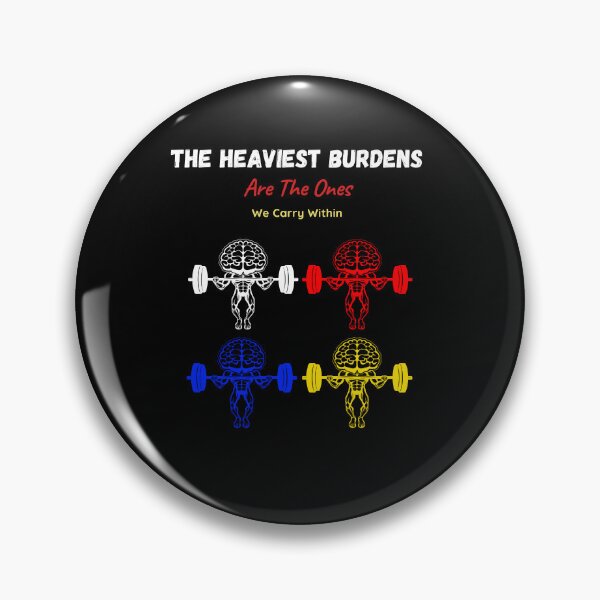 Item preview, The Heaviest Burdens Are The Ones We Carry Within designed and sold by Naitsebas.