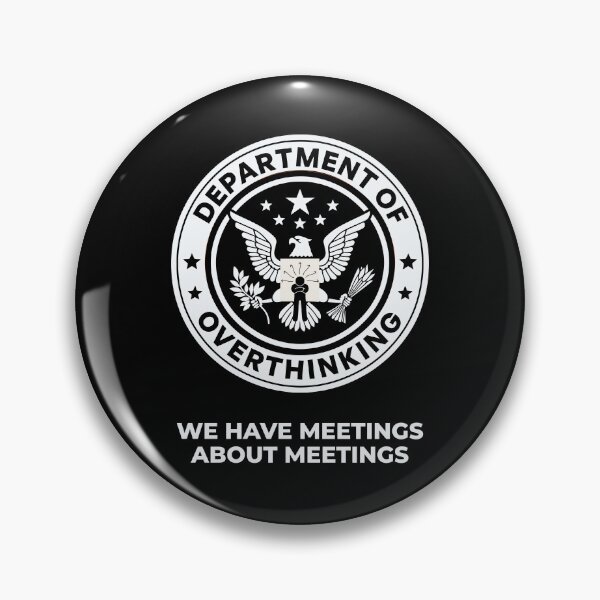 Item preview, Department of Overthinking - Funny Office Humor | Work Sarcasm designed and sold by Cree8if.