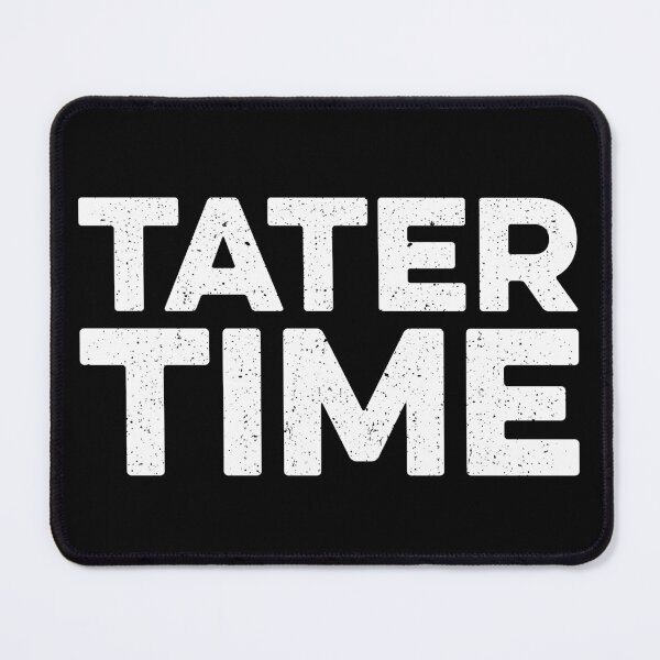 Item preview, Tater Time designed and sold by zeviwanty.